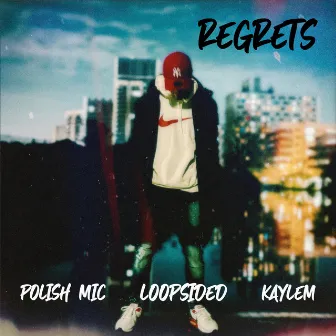 Regrets by Polish Mic