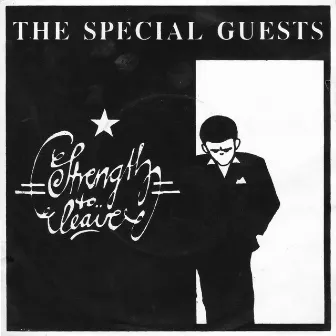 Strength To Leave by Special Guests