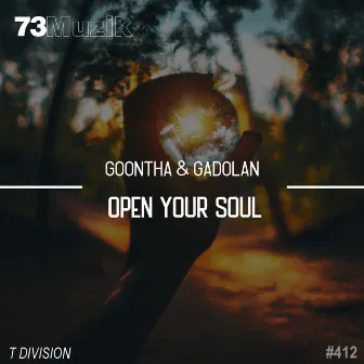 Open Your Soul by Goontha