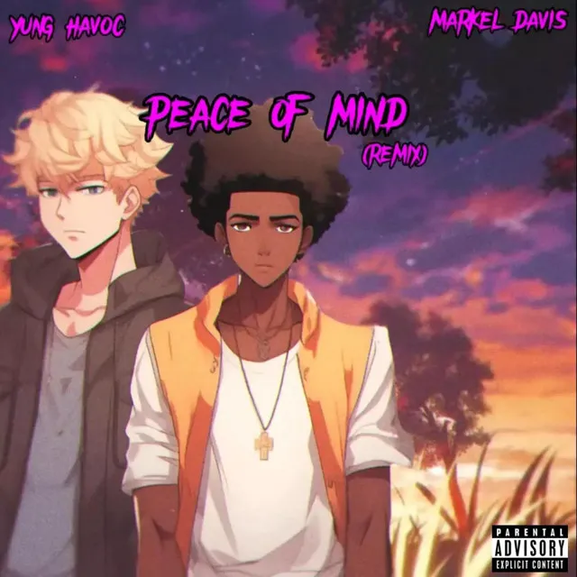 Peace Of Mind - Remix