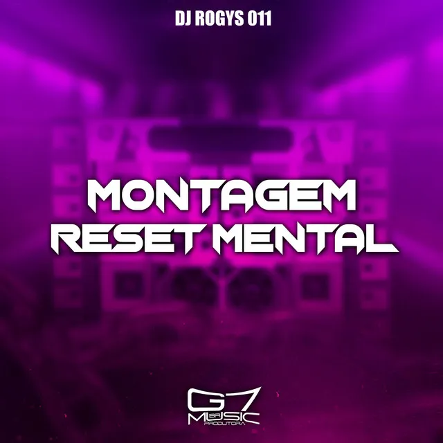 Montagem Reset Mental