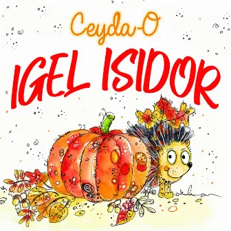 Igel Isidor by Katha-O