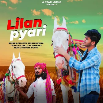 Lilan Pyari by Chotu Singh Rawna