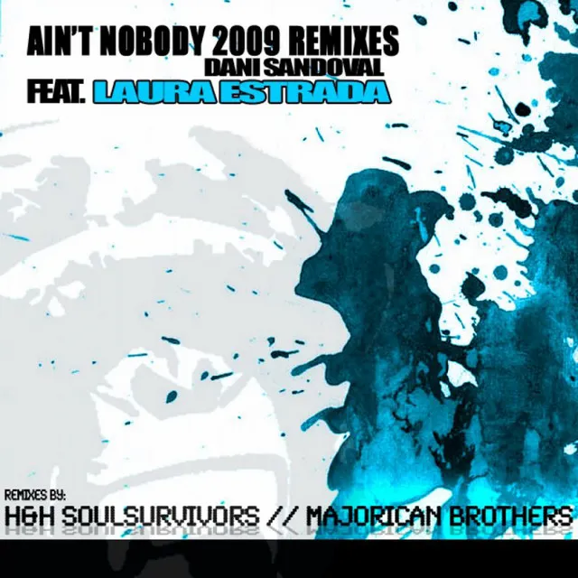 Ain't Nobody - Majorican Brothers Rework