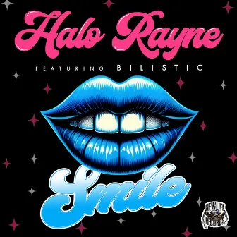 Smile by Halo Rayne