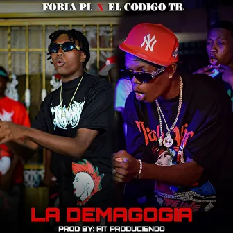 La Demagogia by El código tr