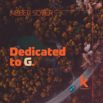 Dedicated to G by Neber Sover