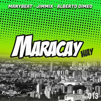 Maracay Way by Alberto Dimeo