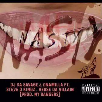 Nasty by Dnamilla