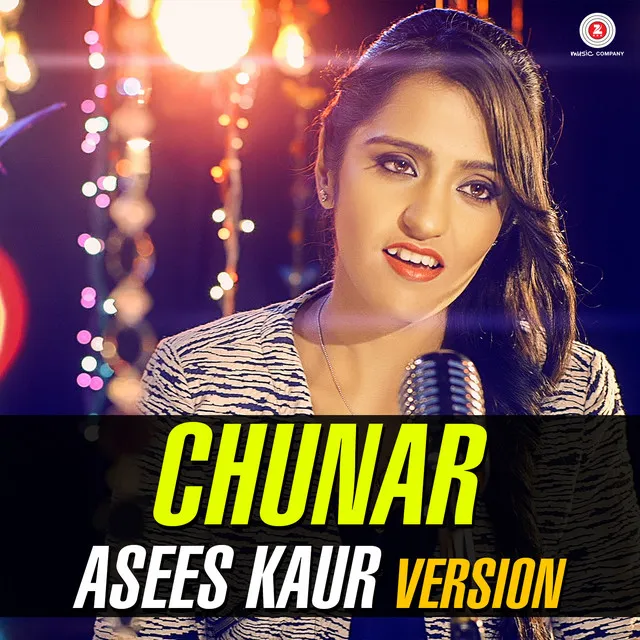 Chunar (Asees Kaur Version)