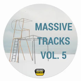 Massive Tracks Vol. 5 by Juanma Llopis