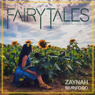 Fairytales by Zaynah