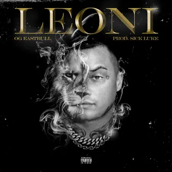 Leoni (prod. Sick Luke) by OG Eastbull