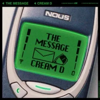 The Message by CREAM D