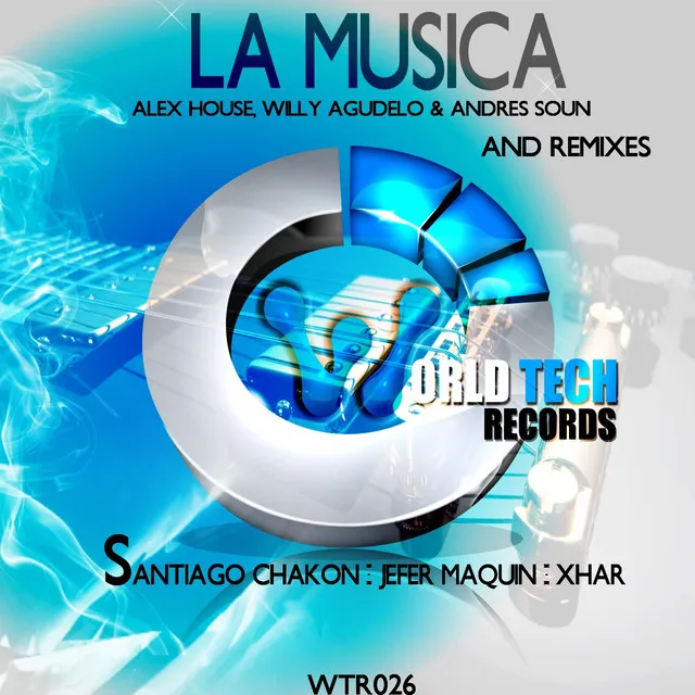 La Musica - Santiago Chakon Remix