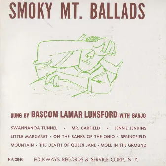 Smoky Mountain Ballads by Bascom Lamar Lunsford