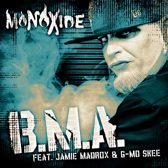 B.M.A. by Monoxide