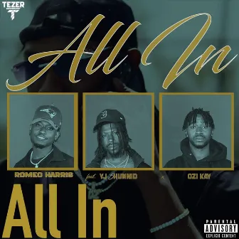 All In by YJ 5Hunnid