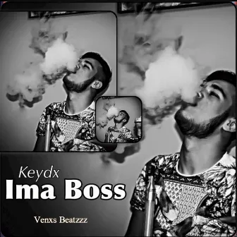 Ima Boss by Keydx