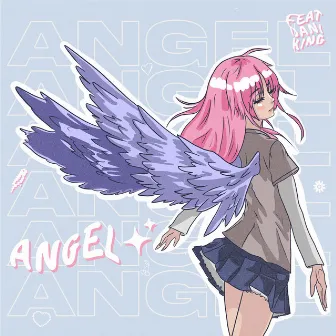 Angel by Dani King