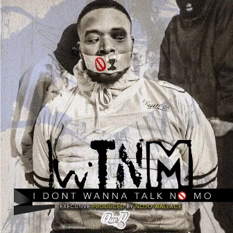 IWTNM by Que P