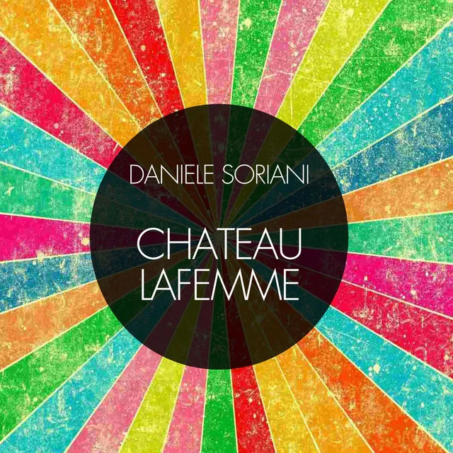 Chateau Lafemme - Soriani Jazzy Mix