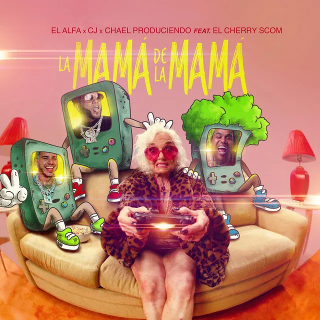 La Mamá de la Mamá