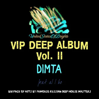 VIP Deep Album, Vol. II by Dimta