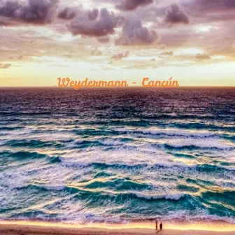 Cancún by Weydermann Mc