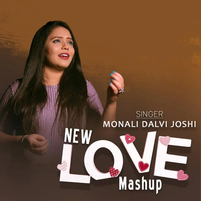 New Love Mashup