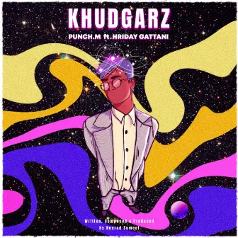 Khudgarz by Punch.M