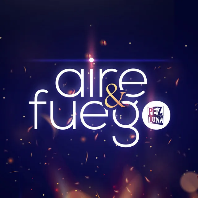 Aire & Fuego