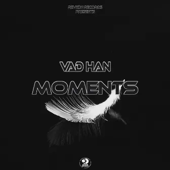 Moments by Vad Han