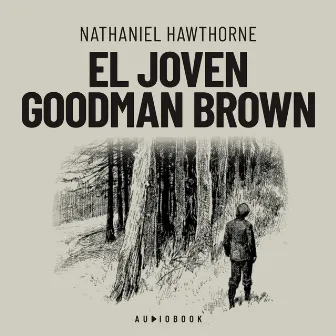 El joven Goodman Brown by Unknown Artist