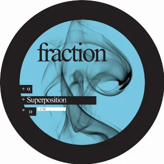 Superposition (Bonus Track Version) by Fraction