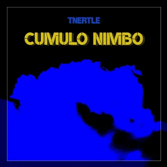 Cumulo Nimbo by Tnertle