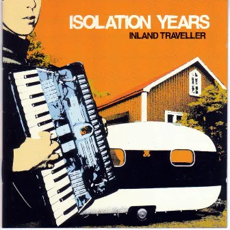 Inland Traveller by Isolation Years