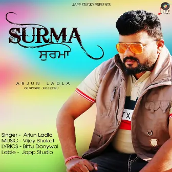 Surma by Arjun Ladla