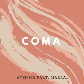 Coma by Jay Emme