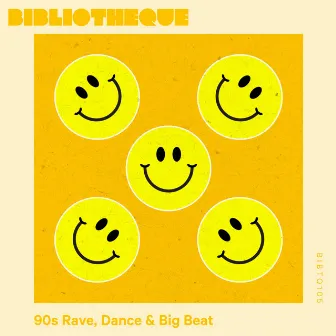 90s Rave, Dance & Big Beat by Peter Buchanan