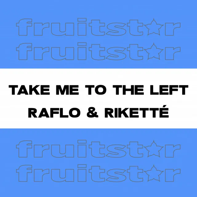 Take Me To The Left - Dub Mix