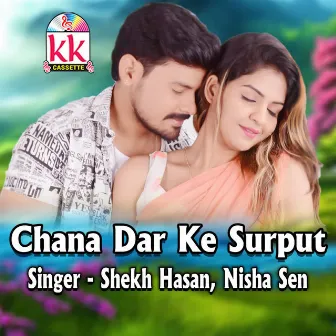 Chana Dar Ke Surput by Nisha Sen