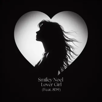 Lover Girl by Smiley Noel