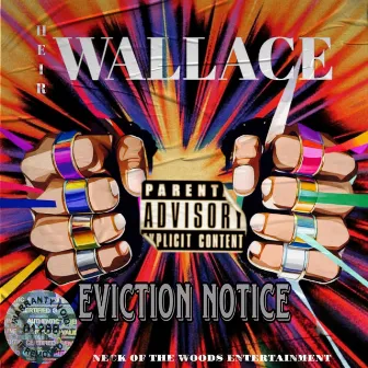 Eviction Notice by Heir Wallace