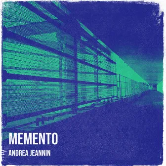 Memento by Andrea Jeannin