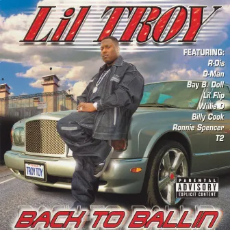 Back To Ballin’ by Lil' Troy