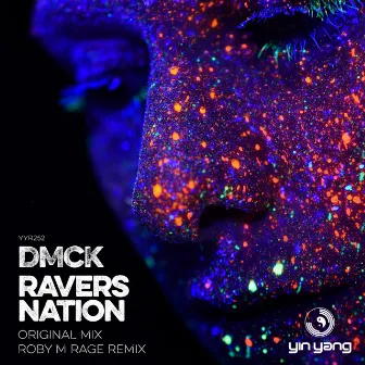 Ravers Nation by DMCK