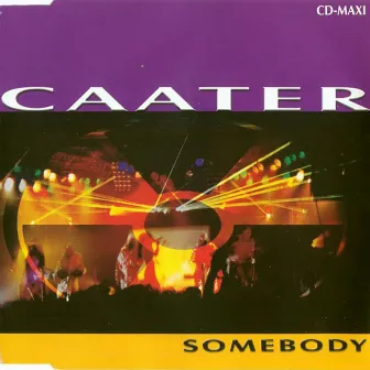 Somebody (Radio Version) by Caater