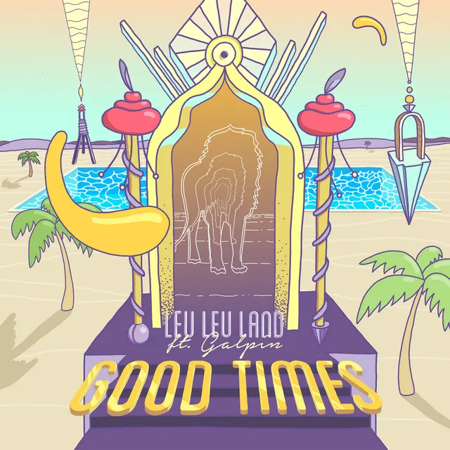 Good Times (feat. Cam Galpin)