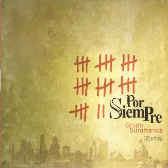 Por Siempre by Grupo Suramérica